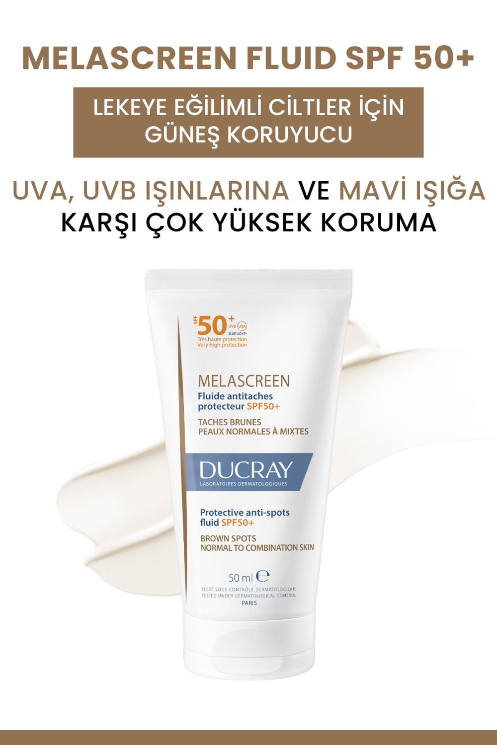 Ducray Melascreen UV Fluid SPF 50+ Leke Karşıtı Normal/Karma Ciltler İçin Güneş Koruyucu 50ml - 2